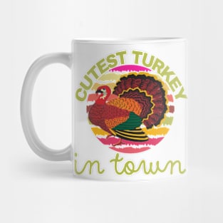 cutest turkey in town Mug